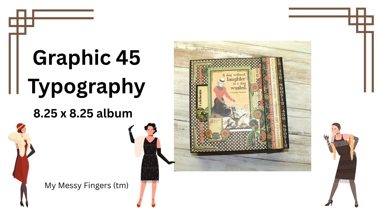 Graphic 45 - Typography Keepsake Edition - 8.25 x 8.25 album ...
