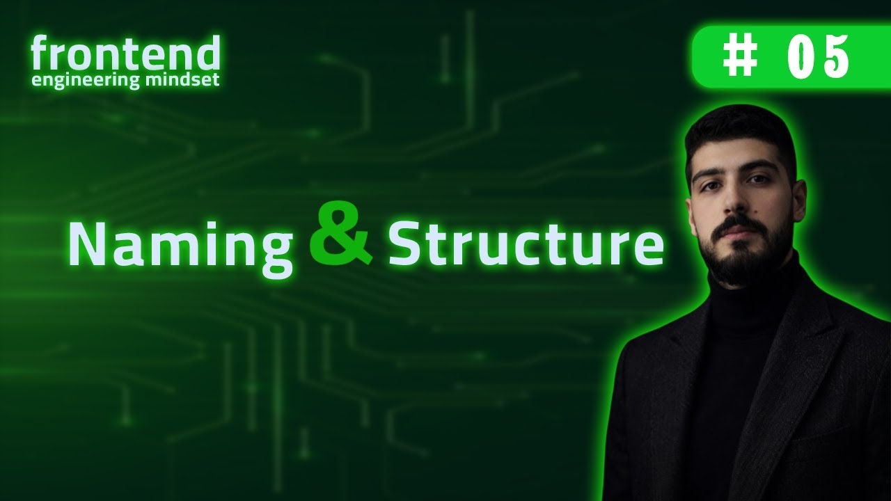 احترف الـ Naming والترتيب في الـ Frontend