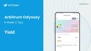 Yield tutorial |Odyssey & lliad | Arbitrum & imToken
