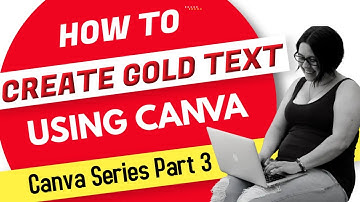 CANVA: How To Create Gold Glitter Letters Using Canva | Canva Tips & Tricks | Courtney Berry