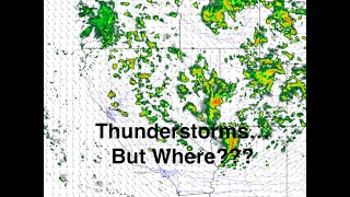 Where Will Thunderstorms Pop n California Today?? The Morning Briefing 42624