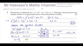 [8] CAIE, 9709/13/O/N/18 Pure Maths 1, Nov 2018 Paper 13, Q2, Differentiation, Inc/Dec Functions