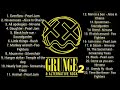 Grunge 2 the best of featuring nirvana pearl jam soundgarden alice in chains  more