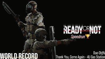 [Ready or Not] Thank You, Come Again Duo Objective Speedrun (World Record)