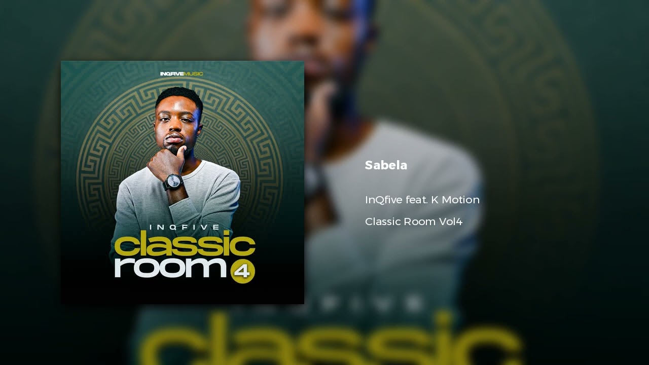 InQfive feat. K Motion - Sabela(Official Audio)