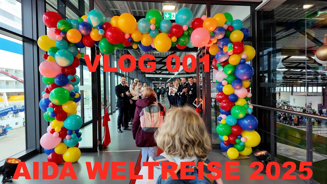Aida Weltreise 2025 - VLOG 001 - Abfahrt in Hamburg