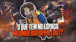 O que ACONTECEU no ESPAÇO SIDERAL de FALLOUT?