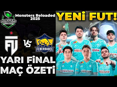 FUT vs FENERBAHÇE MAÇ ÖZETİ | VALORANT MONSTERS RELOADED 2025