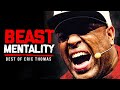 Best of eric thomas  beast mentality  best motivationals  speeches compilation 30 mins long