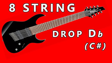 8 STRING - DROP Db / C# - GUITAR TUNING TONES