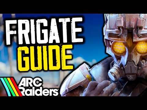 ARC Frigate Guide: How to Destroy the Frigate in ARC Raiders