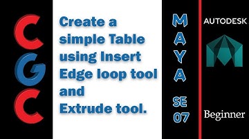 Autodesk Maya Tutorial - Create a Table using Insert Edge loop tool and Extrude tool - Session 07