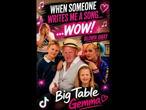 When Someone Wrote Me a Song... I Was Blown Away 💛 | Big Table Gemma | Healing Our Past Trauma