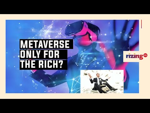 Is The Metaverse Just For The Rich Folks? Tech 