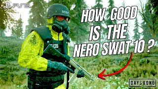 [ DAYS GONE ] Testing The Nero Swat10 Special Weapon in Open World Gameplay!