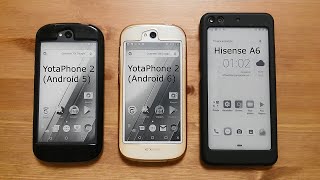 YotaPhone 2 (A5) vs YotaPhone 2 (A6) vs Hisense A6 - сравнение E-ink.