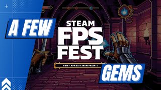 Don't Miss These Titles! | Steam FPS Fest