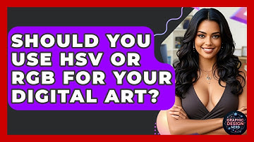 Should You Use HSV Or RGB For Your Digital Art? - Graphic Design Nerd