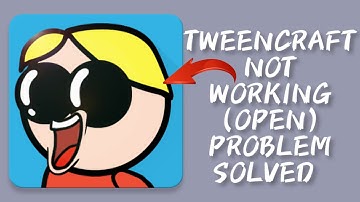 How To Solve Tweencraft App Not Working/Not Open Problem|| Rsha26 Solutions