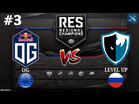 OG vs LEVEL UP #3 (BO3) RES Champions