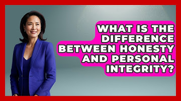 What Is The Difference Between Honesty And Personal Integrity? - The Personal Growth Path