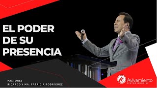 #348 El poder de su presencia  Pastor Ricardo Rodríguez