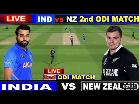 LIVE IND VS NZ 2nd ODI LIVE ind vs nz 2nd odi live Ind vs Nz live match today