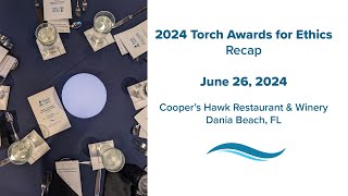 2024 Torch Awards for Ethics Recap