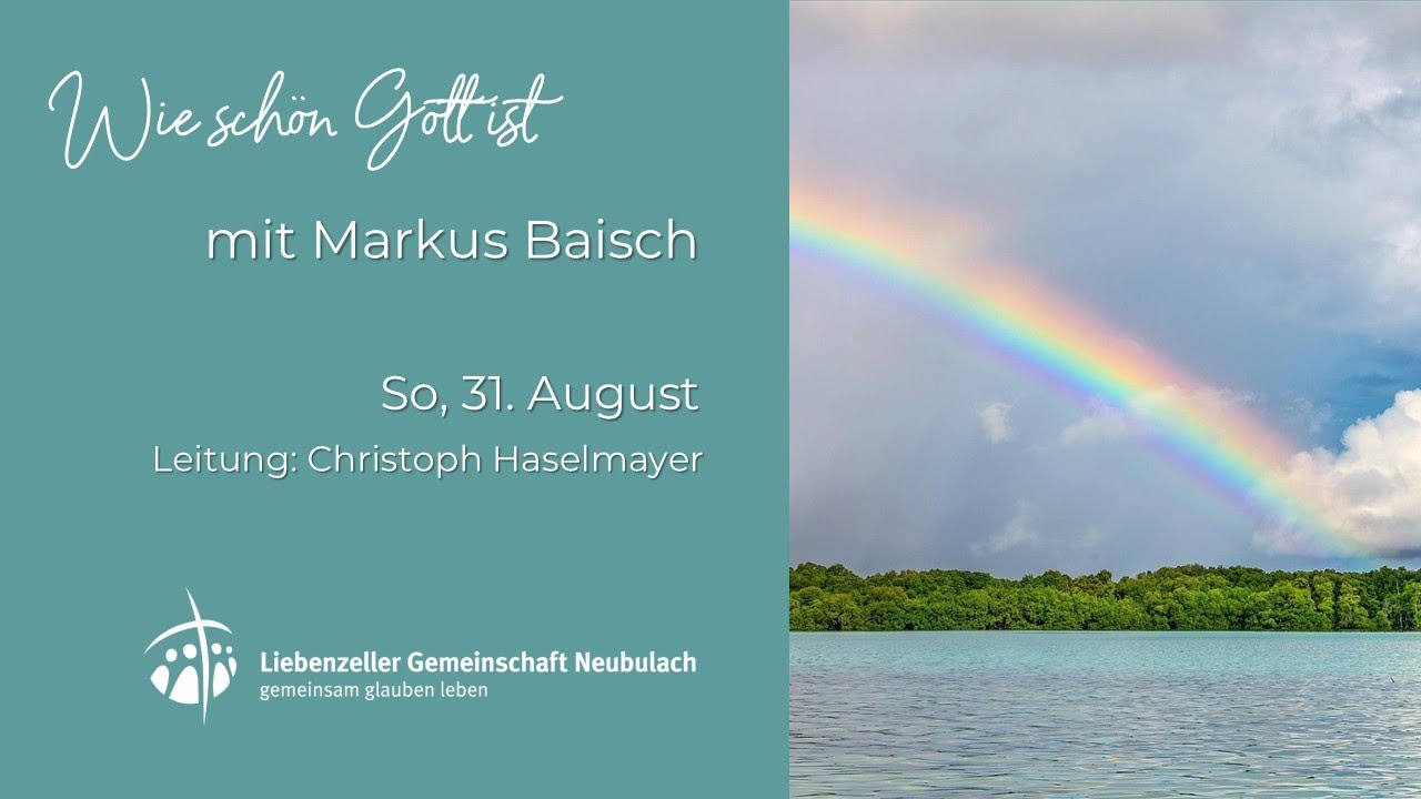 31.08.2025 - Livestream Gottesdienst - LGV Neubulach