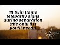 13 twin flame telepathy signs during separation the only list you’ll need!