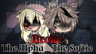 The Alpha Broke The Softie | FULL MOVIE | GLM | Gacha Life Movie
