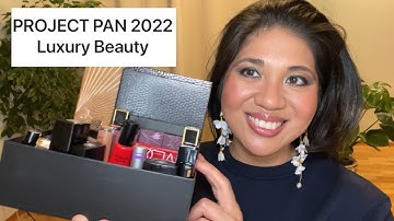 Project Pan 2022 : Luxury Beauty | Year Long Rolling Project Pan