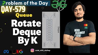 D-579 | Rotate Deque By K| GFG POTD | Problem Of The Day | 26 Sept