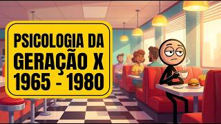 A psicologia da geração X (criada sem aplausos)
