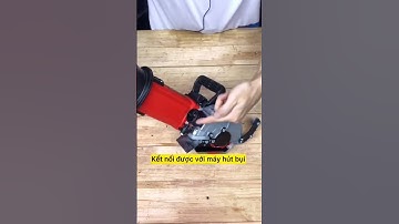 Máy Cắt Rãnh Tường 2 Lưỡi | Phần2