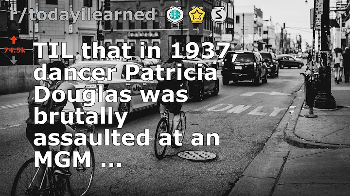 TIL that in 1937, dancer Patricia Douglas was brut...