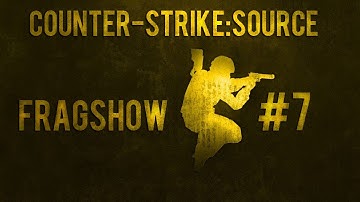 CS:S | Fragshow #7 [featuring VeN]