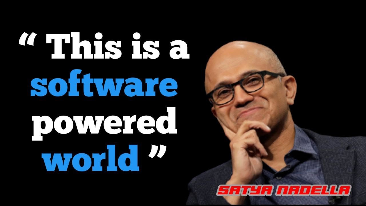 30 Best Satya Nadella Quotes   CEO Microsoft  Advice That Will Change Your Life