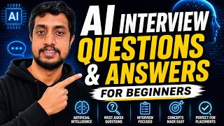 Top AI Interview Questions & Answers for Beginners|Part 1 Top AI Interview Questions & Answers for Beginners|Part 1