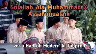 HADROH SUKABUMI VERSI MODERN || GROUP AL JANJIRON || SOLALLAH ALA MUHAMMAD #hadroh #hadrohmodern