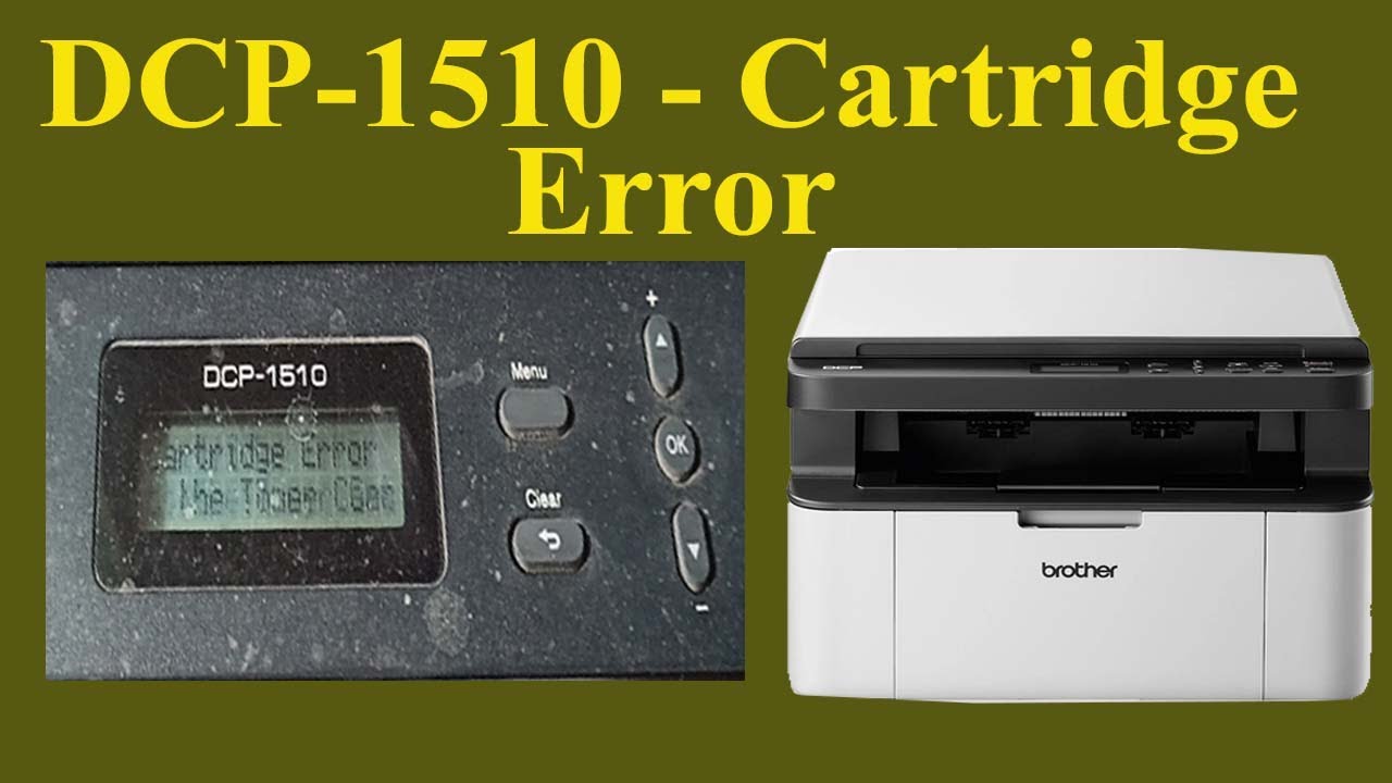brother printer toner cartridge error fix 100% DCP-1510 Cartridge Error Brother #Technical Jasis - YouTube