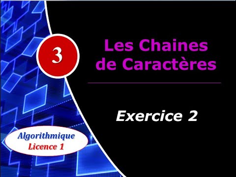 3 Les chaines de caractres   Exercice 2