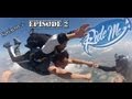 Ride Me Up ep2 S2 - Julien Welsch