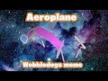 Aeroplane, A Wobbledogs Masterpiece ||AlyssaDraws04||