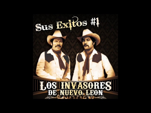 Los Invasores De Nuevo Leon - Sus Exitos #1 (Disco Completo) - thptnganamst.edu.vn