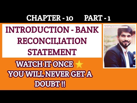 #33 Bank Reconciliation Statement | Accounts | Part - 1