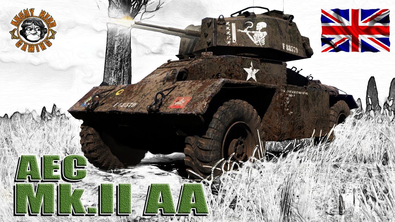 War Thunder: The AEC Armored Car Mk.II AA, British Tier-2, SPAA - YouTube