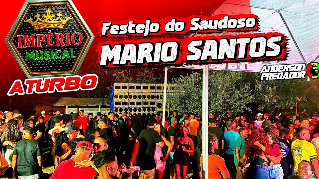 IMPÉRIO MUSICAL / FESTEJO DO SAUDOSO MARIO SANTOS (Parte 01 ) 