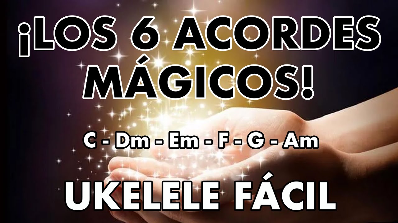 Ukelele Fácil - Los 6 Acordes MÁGICOS! [mercamúsica]
