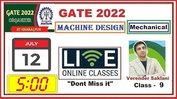 GATE 2022 LIVE Classes | All in One | Mechanical Engg | Machine Design Lec 9 | Verender Saklani